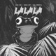 Lalala feat Dough Boy KID Immortal Single