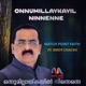 Onnumillaykayil Ninnenne feat Binoy Chacko Single