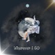 Wherever I go Single