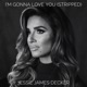 I m Gonna Love You Stripped Single
