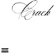 CRACK feat PROD CALIXTO Single
