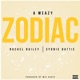 Zodiac feat Rachel Bailey Sydnie Battie Single