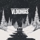 Vlogmas Single