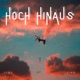 Hoch hinaus Single
