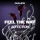 Feel The Way Single