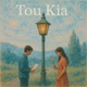 Tou Kia Single