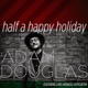 Half a Happy Holiday feat Lars Andreas Aspesæter EP