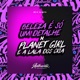 Beleza É Só um Detalhe X Planet Girl e a Lala dos Cria Single