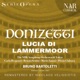 DONIZETTI LUCIA DI LAMMERMOOR