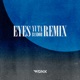 Eyes Yuta Bandoh Remix Single