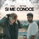 Si Me Conoce Single