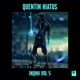 I m Neither Quentin Nor Hiatus Vol 5 EP