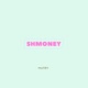 Shmoney Single