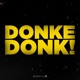 DONKE DONK Single