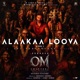 Alaakaa Loova From OM Chapter 1 Udhiram The Blood Wood Hindi Single