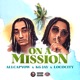 On A Mission feat LocoCity Single