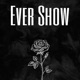 Ever Show feat Trap Single