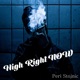 High Right Now Single