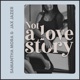Not a Love Story Single