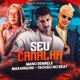 Seu Canalha Single