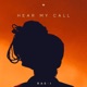 Hear My Call Single