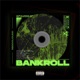 Bankroll Single