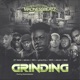 Grinding feat Markie Kela Bou Nahj Young Shing Viaco Roka Qubic Single