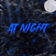 At Night Single