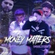 Money Matters feat OMB Bloodbath EP