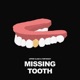 Missing Tooth
