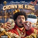 Crown Me King