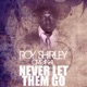 Never Let Them Go Single