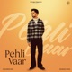 Pehli Vaar Single