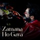 Zamana Ho Gaya Single