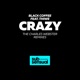 Crazy feat Thiwe The Charles Webster Remixes