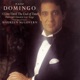 A Love Until the End of Time Domingo s Greatest Love Songs