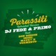 Parassiti feat Don Diegoh Maury B Inoki Tormento Single