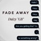 Fade Away Single