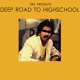 Deep Road To High School Single