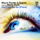 Don t Let Me Go Prana Single