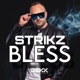 Bless Single