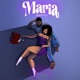 Maria Single