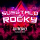 Sueltalo Rocky Gogos Mix Single