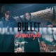 BULLET FREESTYLE Single