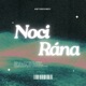 Noci Rána Single
