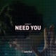Need You Single