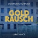 Goldrausch Die Original Filmmusik