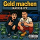 Geld machen feat Icy Single