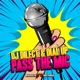 Pass the Mic Single