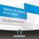 You Drop Me Down feat Erin Black EP